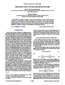 Optical Dipole Traps for Cold Atoms using Diffracted Laser Light