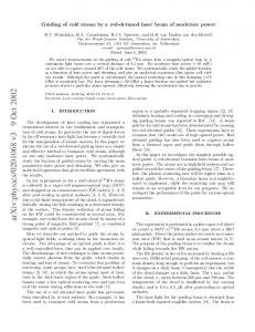 Optical guiding of cold atoms