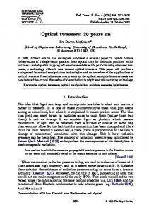 Optical tweezers: 20 years on