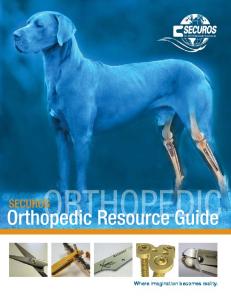 Orthopedic Resource Guide - Securos Europe