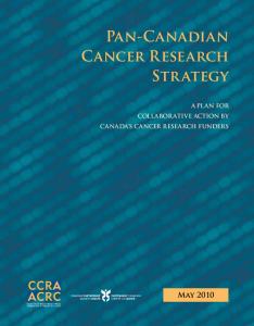 PAN-CANAdiAN CANcER RESEARch StRAtEGy