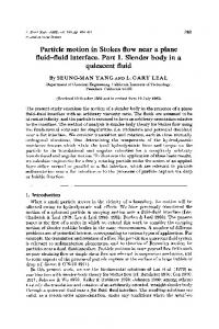 Particle motion in Stokes flow near a plane fluid