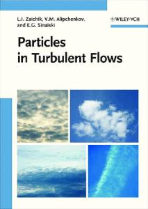 Particles in Turbulent Flows