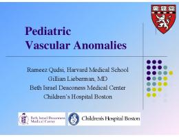 Pediatric Vascular Anomalies