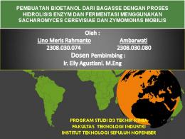 pembuatan bioetanol dari bagasse dengan proses ... - Digilib ITS