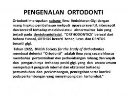 PENGENALAN ORTODONTI