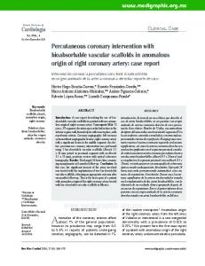 Percutaneous coronary intervention with bioabsorbable ... - Medigraphic