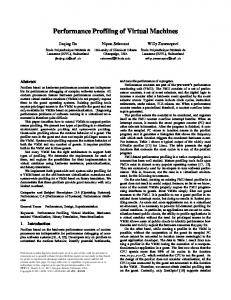 Performance Profiling of Virtual Machines