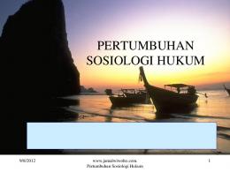 PERTUMBUHAN SOSIOLOGI HUKUM