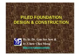 PILE FOUNDATIONS - gnpgeo.com.my