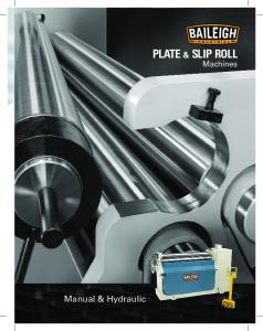 PLATE & SLIP ROLL - Baileigh Industrial