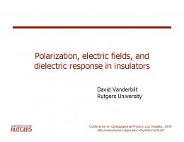 Polarization, electric fields, and dielectric response in insulators