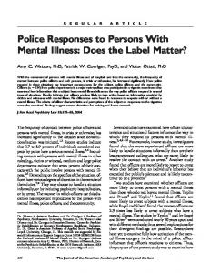 Police Responses to Persons With Mental Illness - Journal of the ...