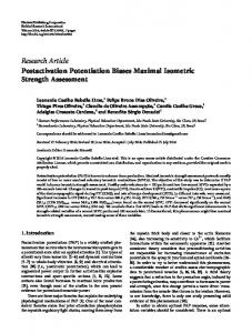 Postactivation Potentiation Biases Maximal Isometric Strength