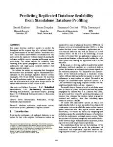 Predicting Replicated Database Scalability from Standalone Database ...