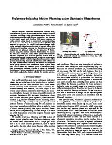 Preference-balancing Motion Planning under Stochastic Disturbances