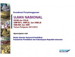 Presentasi-Sosialiasi-UN-2012 - Kopertis Wilayah XII