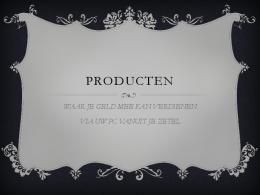 PRODUCTEN.pdf (414,8 kB) - Webnode