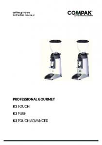 PROFESSIONAL GOURMET K3 TOUCH K3 PUSH K3 TOUCH ...