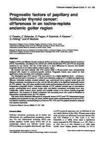 Prognostic factors of papillary and follicular thyroid cancer: differences ...