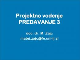 Projektno vodenje PREDAVANJE 3 - Studentski.net