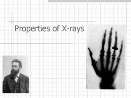 Properties of X-rays