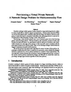 Provisioning a Virtual Private Network: A Network Design ... - CiteSeerX