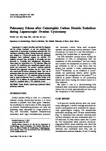 Pulmonary Edema after Catastrophic Carbon Dioxide Embolism