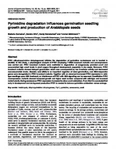 Pyrimidine degradation influences germination seedling growth and ...