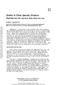 Quality of Citrus Specialty Products