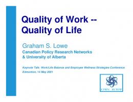 Quality of Work -- Quality of Life - CPRN