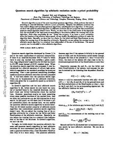 Quantum search algorithm by adiabatic evolution under a priori ...