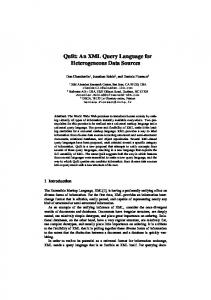 Quilt: An XML Query Language for ... - IBM Research-Almaden