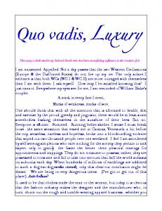 Quo vadis,Luxury