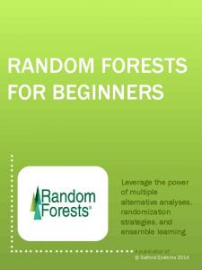 RANDOM FORESTS FOR BEGINNERS