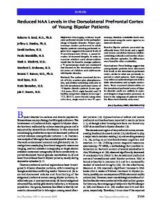 Reduced NAA Levels in the Dorsolateral Prefrontal Cortex of Young ...