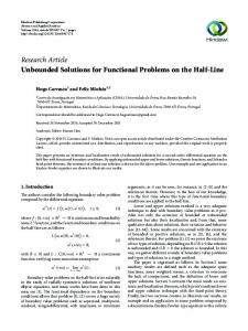 Research Article Unbounded Solutions for Functional Problems on the