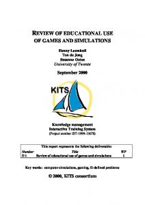review of educational use of games and simulations - CiteSeerX