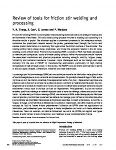 Review of tools for friction stir welding and processing