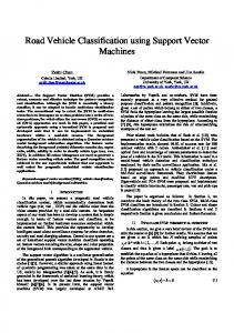 Road Vehicle Classification using Support Vector Machines - CiteSeerX