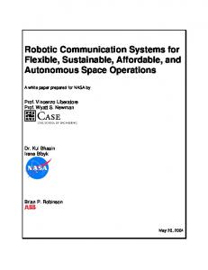 Robotic Communication Systems for Flexible, Sutainable, Affordable ...