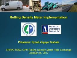 Rolling Density Meter (RDM)