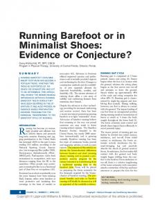 Running Barefoot or in Minimalist Shoes: Evidence or