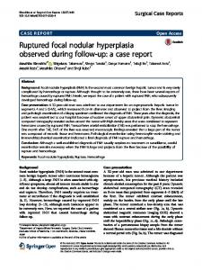 Ruptured focal nodular hyperplasia observed during follow-up: a case ...