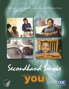 Secondhand Smoke: What It Means To You