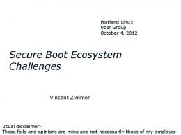 Secure Boot Ecosystem Challenges