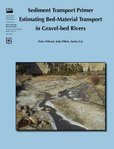 Sediment transport primer: estimating bed-material transport in gravel ...