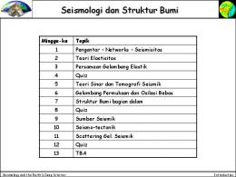 Seismologi dan Struktur Bumi