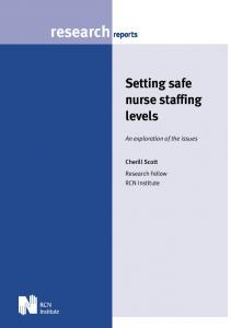 Setting safe staff nursing levels