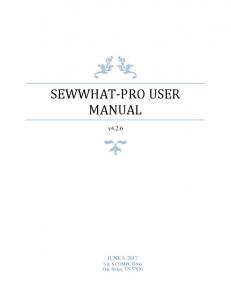 SEWWHAT-PRO USER PRO USER MANUAL